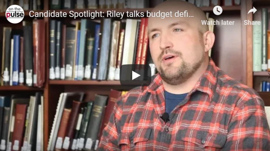 Candidate Spotlight: Riley talks budget deficit, golf course, new business